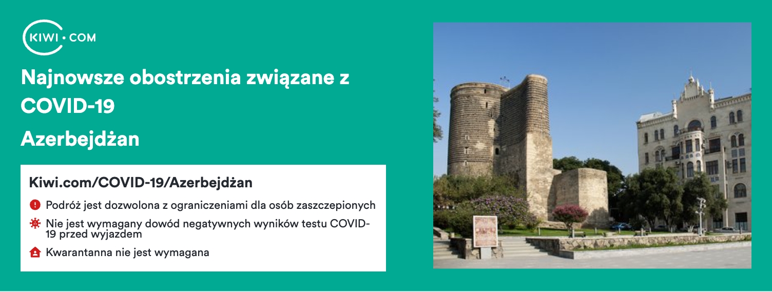 Azerbejdżan: najnowsze obostrzenia związane z COVID-19 na dzień 12/2023