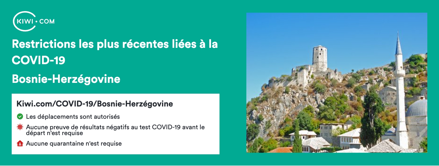 Bosnie-Herzégovine : dernières restrictions de voyage COVID-19 – 12/2022