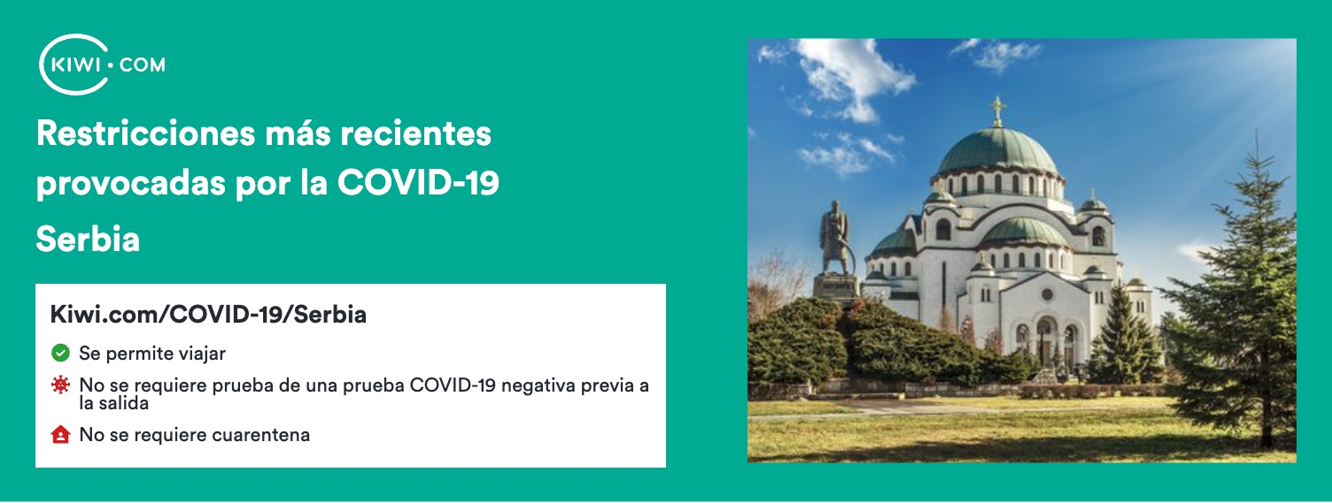 Las restricciones de viaje por COVID-19 más recientes en Serbia – 09/2023